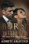 Burn With Me