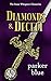 Diamonds & Deceit: An Urban...