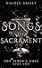 Songs of Sacrament (The Sir...
