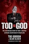 Tod is God: The A...