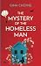 The Mystery of the Homeless Man (SeeMS Detective Agency #3)