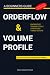 ORDERFLOW & VOLUME PROFILE: On the trail of institutional traders