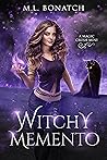 Witchy Memento (The Magic Crush Series)