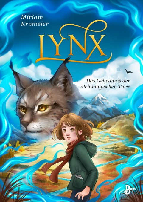 Lynx: Das Geheimnis der alchimagischen Tiere (Hardcover)