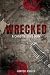 Wrecked: A Chaotix Boys Book