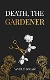 Death, the Gardener