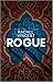 Rogue: A Gripping Paranormal Urban Fantasy of Magic and Murder (The Shifters Book 2)