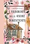 L'erborista delle anime dimenticate by Jane Rose Caruso