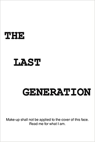 The Last Generation (Paperback)