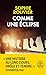 Comme une éclipse