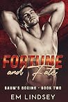 Fortune and Fate