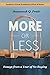 More or Less: Essays from a Year of No Buying