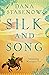 Silk and Song