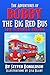 THE ADVENTURES OF BOBBY THE BIG RED BUS. by Steven Donaldson