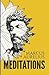 Meditations: Marcus Aurelius