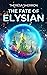 The Fate of Elysian (The Fate of Elysian #1)