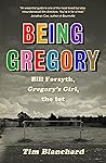 Being Gregory: Bi...