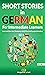 Short Stories in German For...