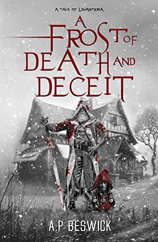 A Frost of Death and Deceit (Kindle Edition)