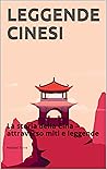 LEGGENDE CINESI: ...