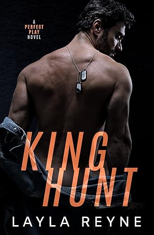 King Hunt (Perfect Play, #3)