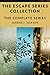 The Escape Series Collection: The Complete Series