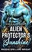 Alien Protector's Sunshine ...