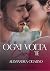 Ogni volta cerco te - Gossip Love Series Vol. 3