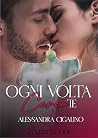 Ogni volta cerco ...
