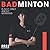 Badminton Calendar 2022: Ba...