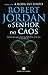 O Senhor do Caos (A Roda do Tempo, #6)