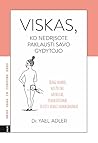 Viskas, ko nedrįs...