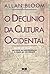 O Declínio da Cultura Ocidental
