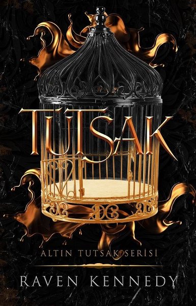 Tutsak (Altın Tutsak, #1)