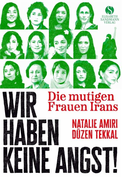 Wir haben keine Angst! Die mutigen Frauen Irans (Kindle Edition)