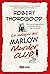 Le indagini del Marlow Murder Club (Marlow Murder Club, #1)