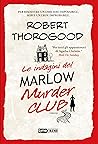 Le indagini del Marlow Murder Club (Marlow Murder Club, #1) Le indagini del Marlow Murder Club