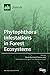 Phytophthora Infestations in Forest Ecosystems