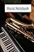 Music Notebook For Kids: Wr...