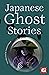 Japanese Ghost Stories by Hiroko Yoda