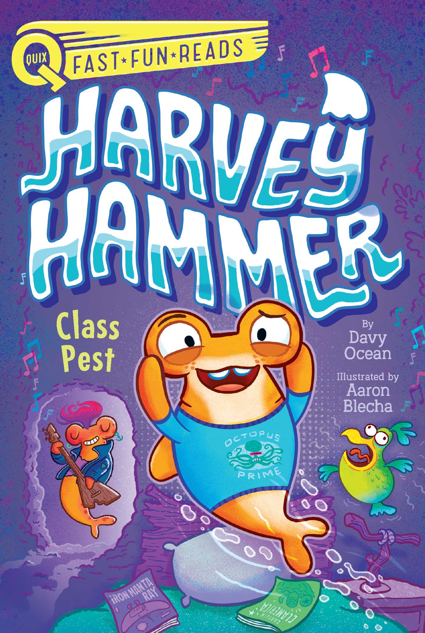 Class Pest: A QUIX Book (Harvey Hammer 2)