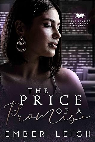 The Price of a Promise (The Bad Boys of Wall Street #1)