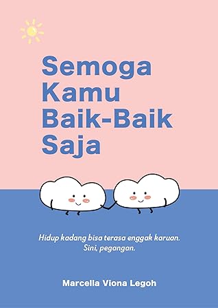 Semoga Kamu Baik-baik Saja