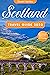Scotland Travel Guide: The ...