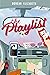 The Playlist (Springbrook Hills Series)