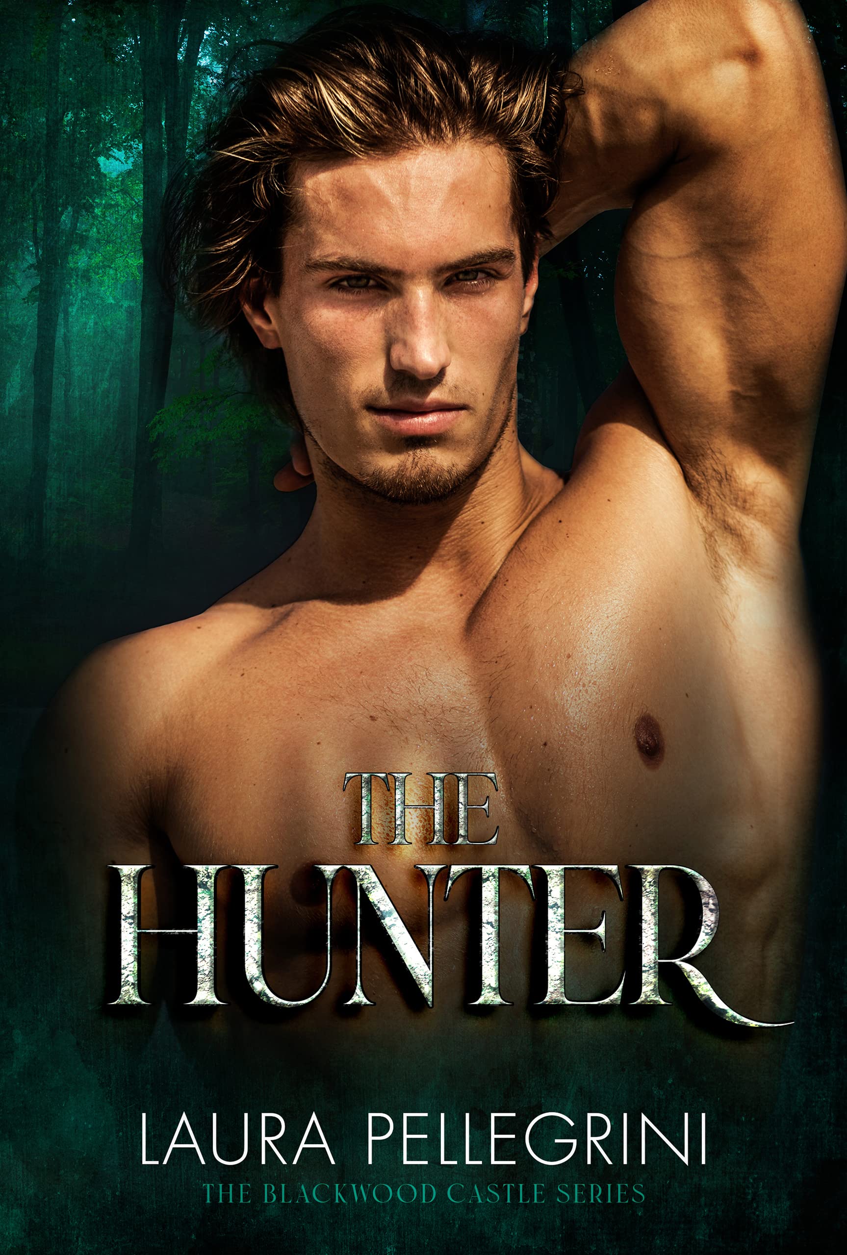 The Hunter (The Blackwood Castle series, #4)