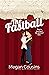 The Fastball (Wild Pitches #3)