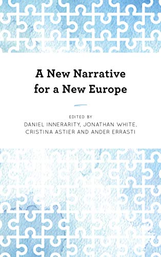 A New Narrative for a New Europe (Kindle Edition)