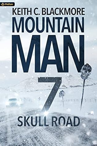 Skull Road (Mountain Man #7)