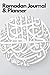 Ramadan Journal & Planner: ...